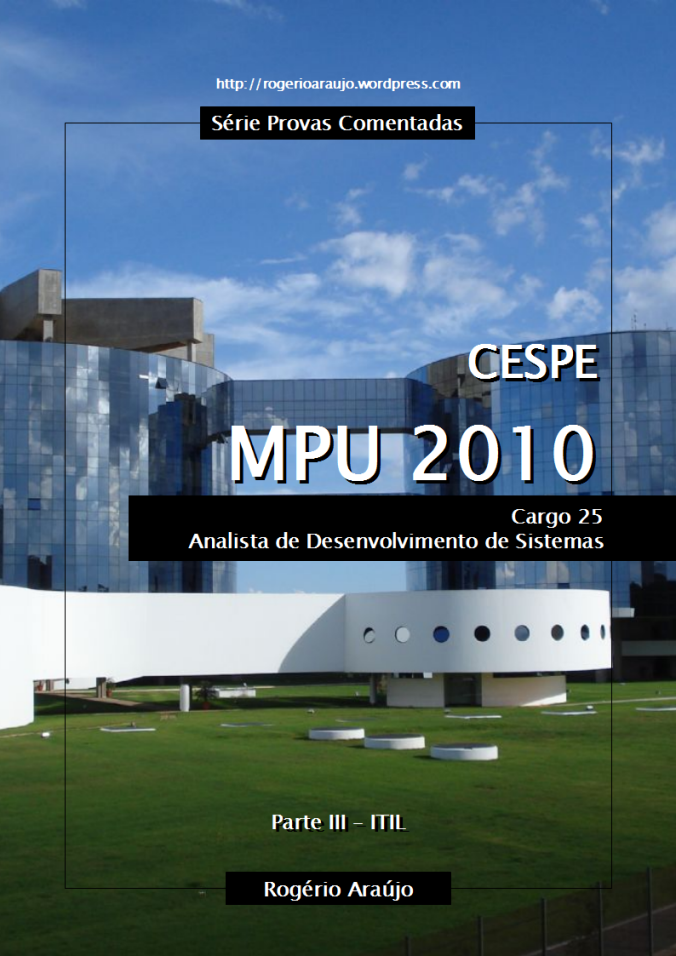 CESPE 2010 MPU - Cargo 25 - Parte III - ITIL